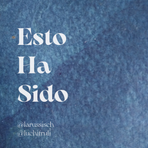 EstoHaSido