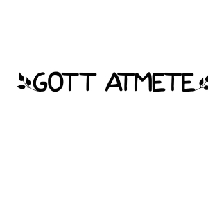 Gott Atmete